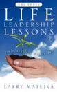 The Three Life Leadership Lessons