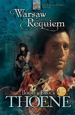 Warsaw Requiem (#06 in Zion Covenant Series)