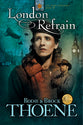 London Refrain (#07 in Zion Covenant Series)