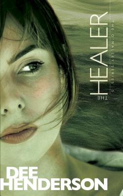 The Healer (#05 in O'Malley Series)