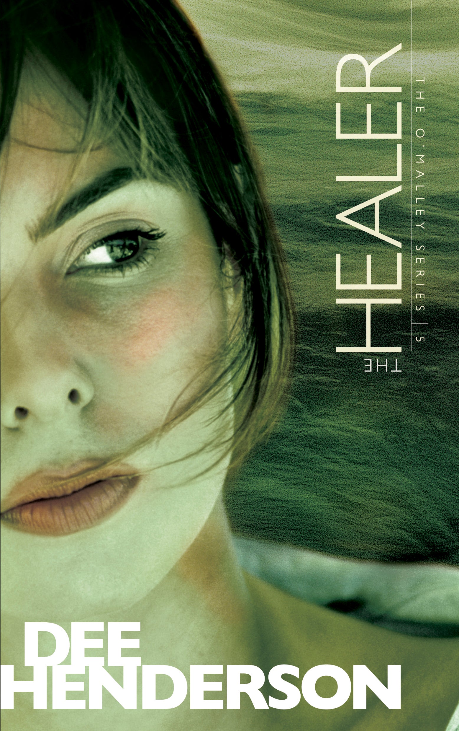 The Healer (#05 in O'Malley Series)