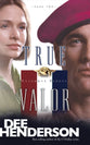 True Valor (#02 in Uncommon Heroes Series)