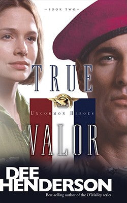 True Valor (#02 in Uncommon Heroes Series)