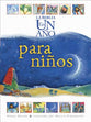 La Biblia En Un Ao Para Nios (One Year Children's Bible) (Spanish)