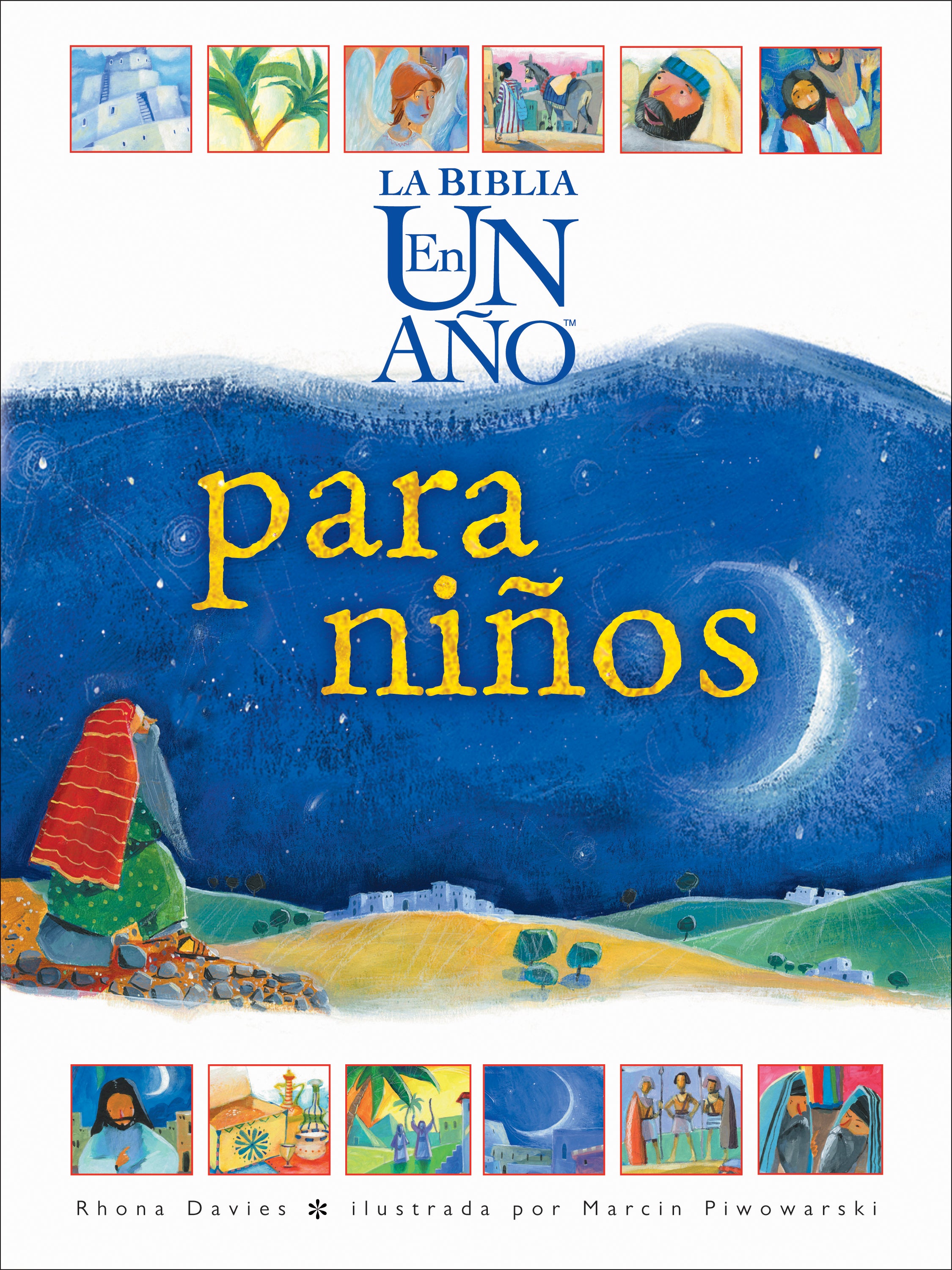 La Biblia En Un Ao Para Nios (One Year Children's Bible) (Spanish)