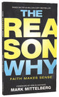 The Reason Why Faith Makes Sense