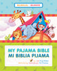 Mi Biblia Pijama Bilingue (My Bilingual Pajama Bible) (Spanish)