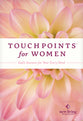 Touchpoints For Women