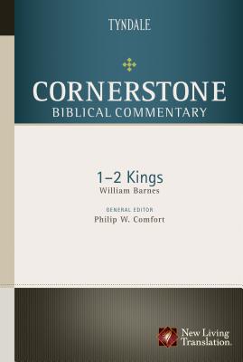 1 & 2 Kings (#04B in Nlt Cornerstone Biblical Commentary Series)