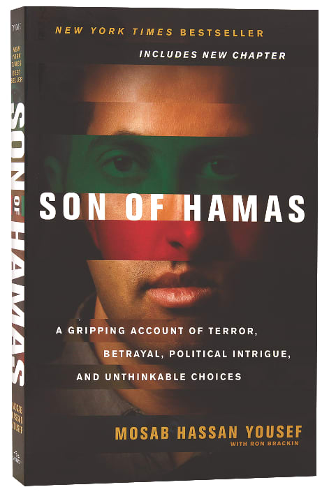 Son of Hamas: A Gripping Account of Terror, Betrayal, Political Intrigue