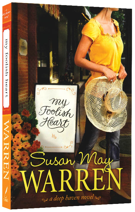 My Foolish Heart (#04 in Deep Haven Series)