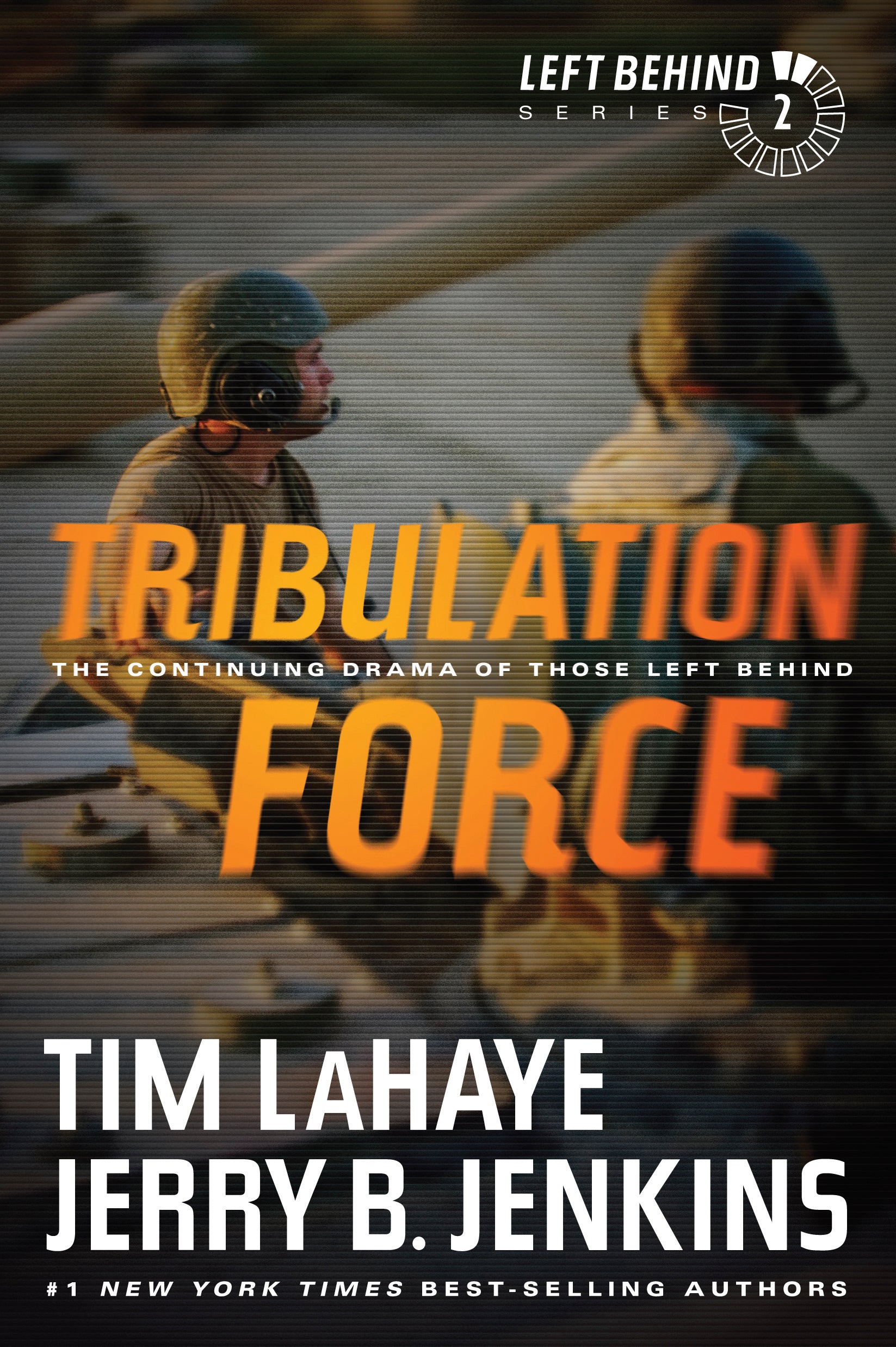 Tribulation Force (#02 in Left Behind Series)