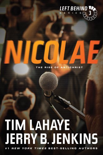 Nicolae (#03 in Left Behind Series)