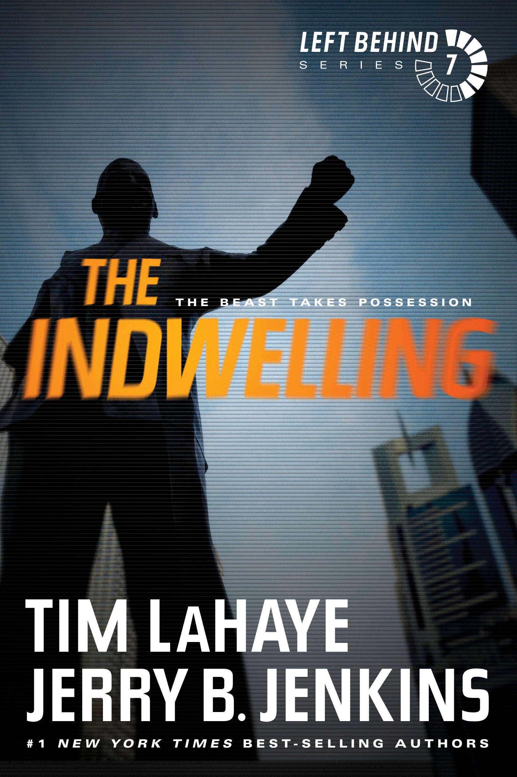The Indwelling (#07 in Left Behind Series)