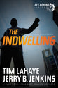The Indwelling (#07 in Left Behind Series)