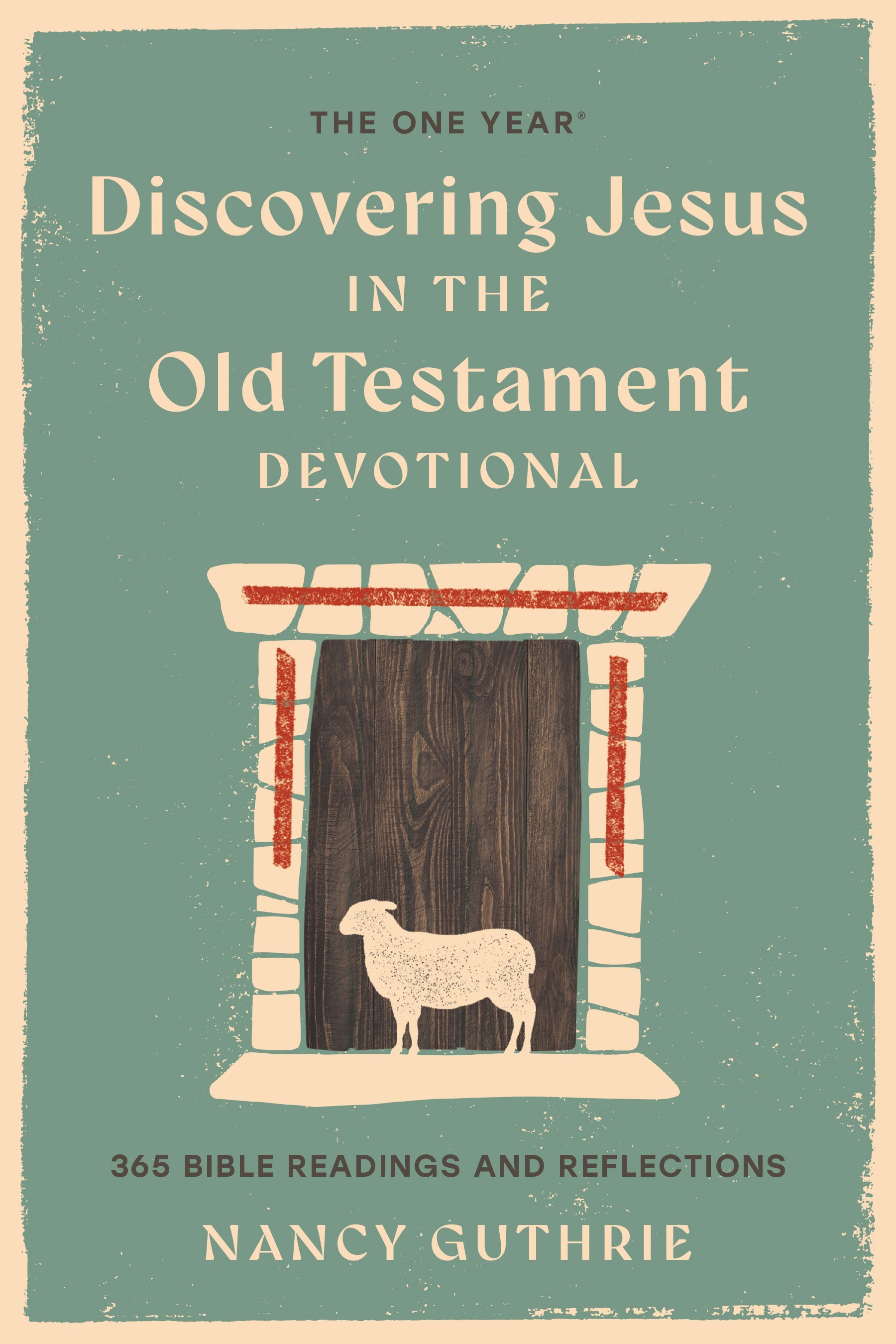 Discovering Jesus in the Old Testament (One Year Series)