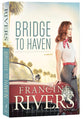 Bridge to Haven