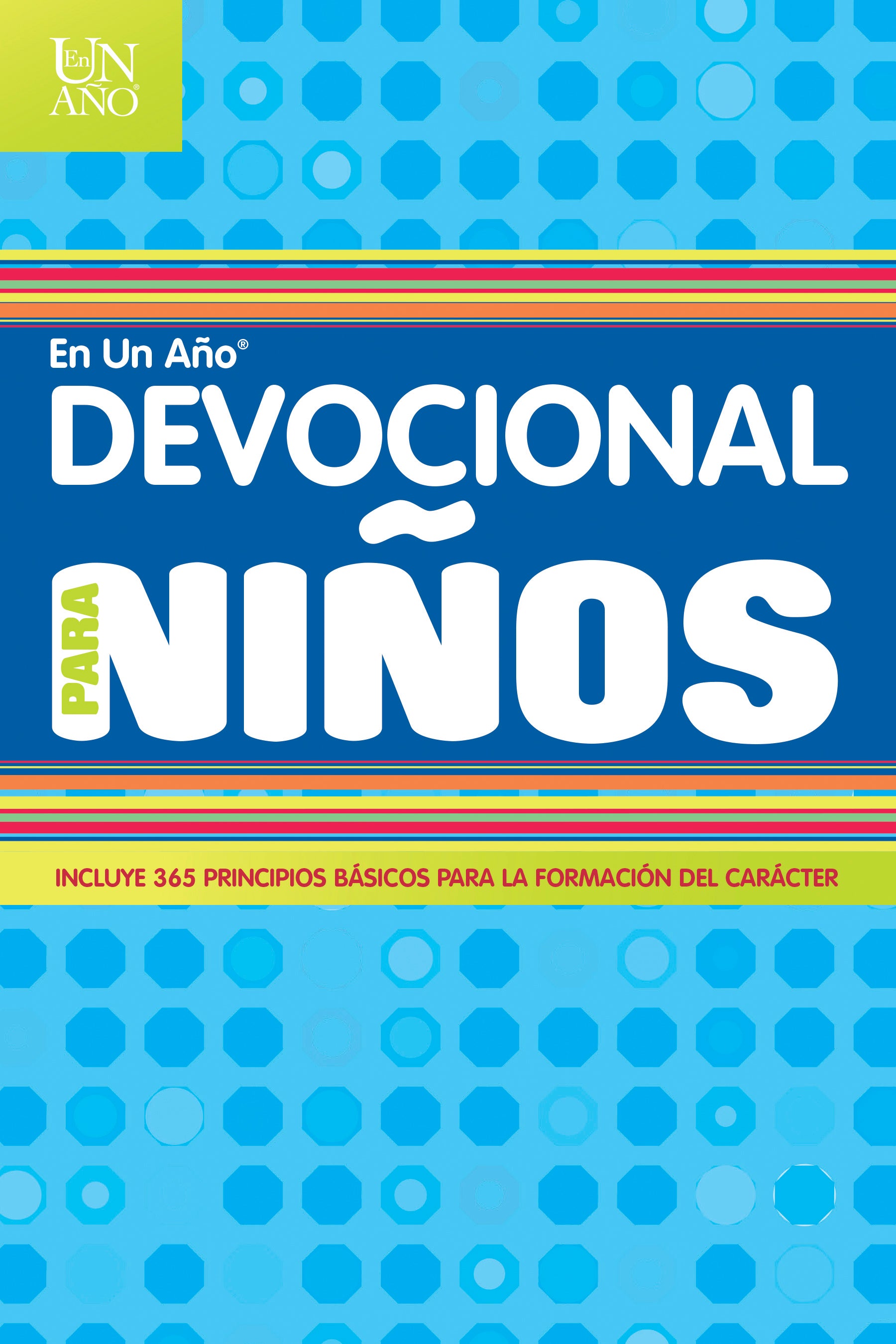 Devocional En Un Ao Para Nios (Spanish)