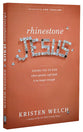 Rhinestone Jesus
