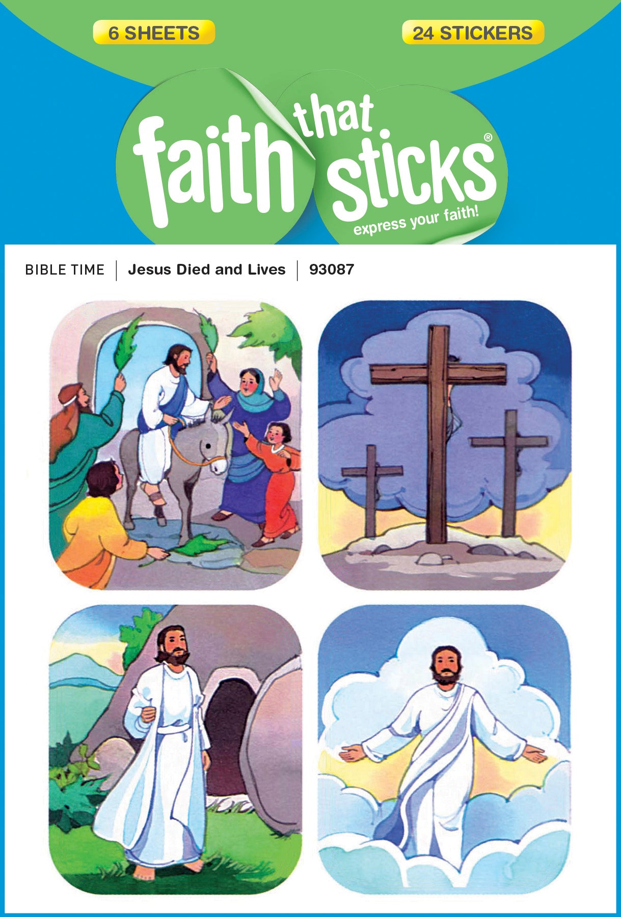 Jesus Died and Lives (6 Sheets, 24 Stickers) (Stickers Faith That Sticks Series)