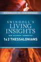 Insights on 1&2 Thessalonians (Swindoll's Living Insights New Testament Commentary Series)