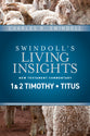 Insights on 1&2 Timothy, Titus (Swindoll's Living Insights New Testament Commentary Series)