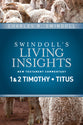 Insights on 1&2 Timothy, Titus (Swindoll's Living Insights New Testament Commentary Series)