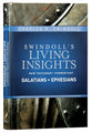 Insights on Galatians, Ephesians (Swindoll's Living Insights New Testament Commentary Series)