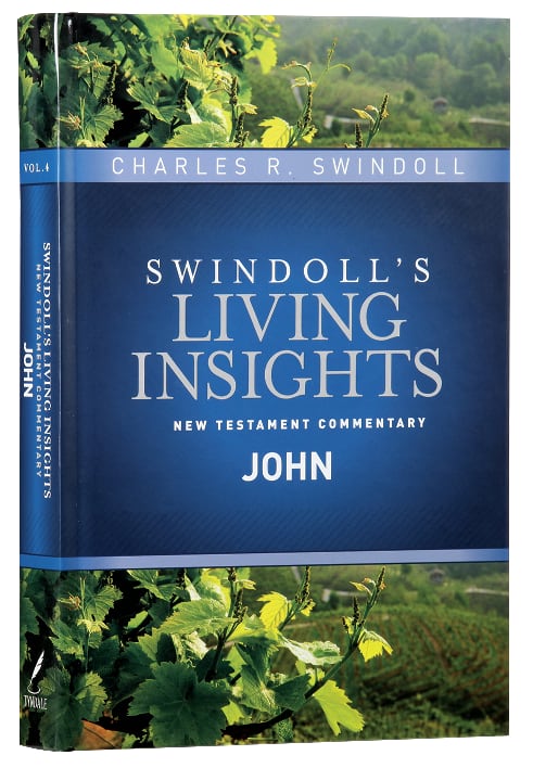 Insights on John (Swindoll's Living Insights New Testament Commentary Series)