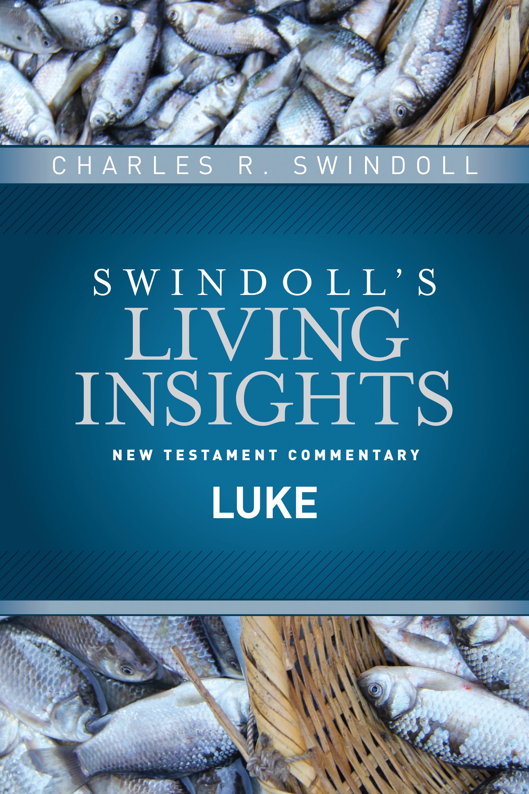 Insights on Luke (Swindoll's Living Insights New Testament Commentary Series)