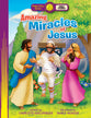 Amazing Miracles of Jesus (Happy Day: Bible Stories Series)