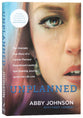 Unplanned: The Dramatic True Story of a Former Planned Parenthood Leader's Eye-Opening Journey Across the Life Line (New Edition)