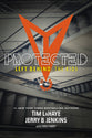 Protected (#10 in Left Behind: The Young Trib Force Series)
