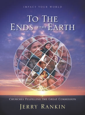 Impact Your World: To the Ends of the Earth (Member Book)