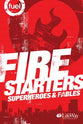 Fuel Fire Starters: Superheroes & Fables