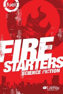 Fuel Fire Starters: Science Fiction