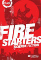 Fuel Fire Starters: Science Fiction