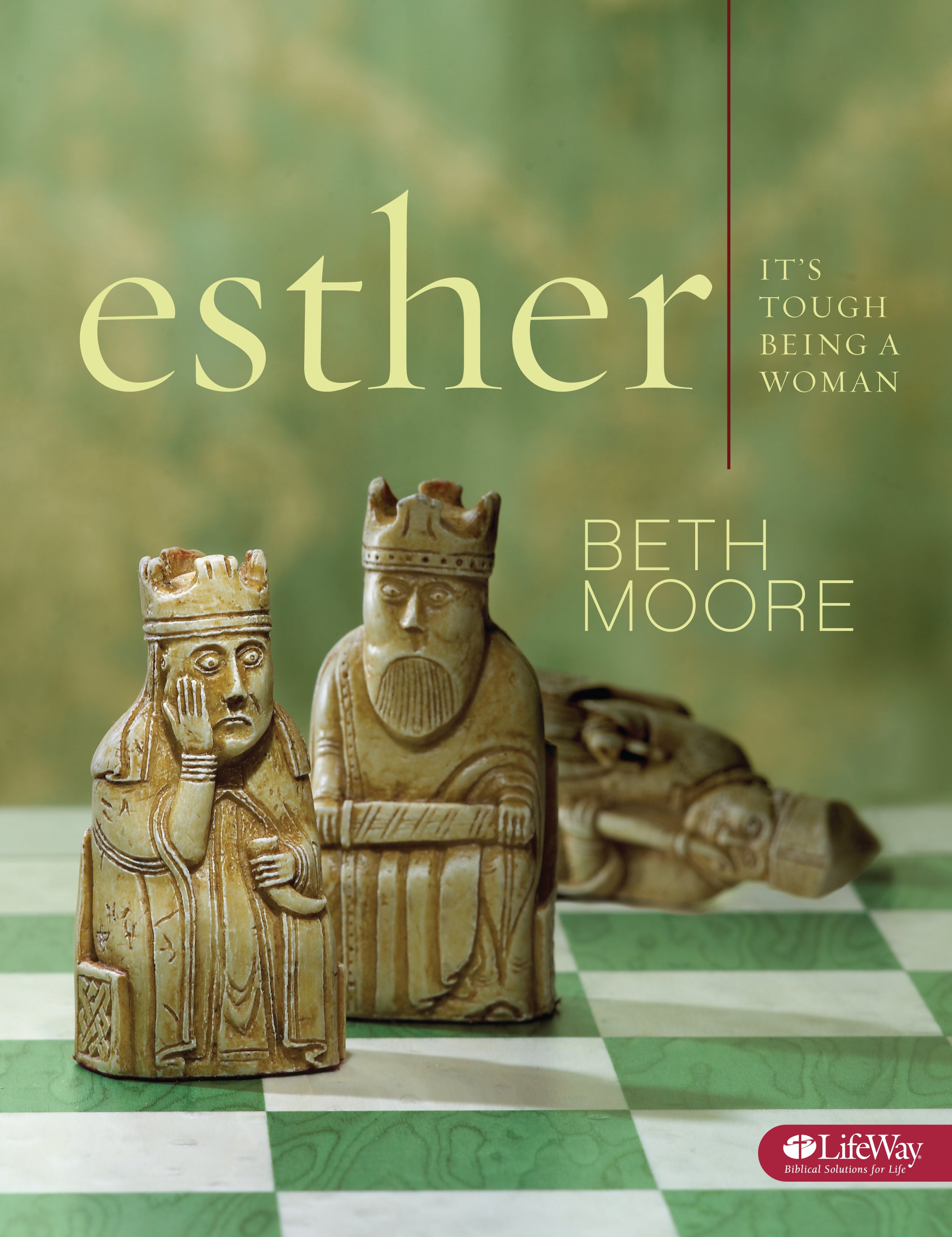 Esther : It's Tough Being a Woman (Member Book) (Beth Moore Bible Study Series)