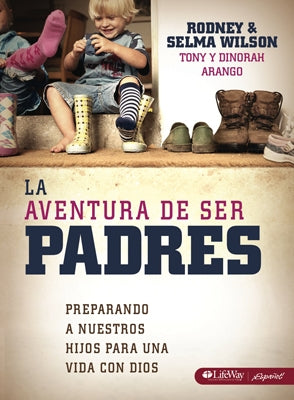La Avantura De Ser Padres (The Parent Adventure) (Spanish)