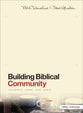 Building Biblical Community (Member Book)