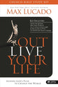 Outlive Your Life (Church Bible Study Kit)