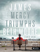James : Mercy Triumphs (Leader Guide) (Beth Moore Bible Study Series)
