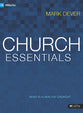 Church Essentials: What is a Healthy Church? (Member Book)