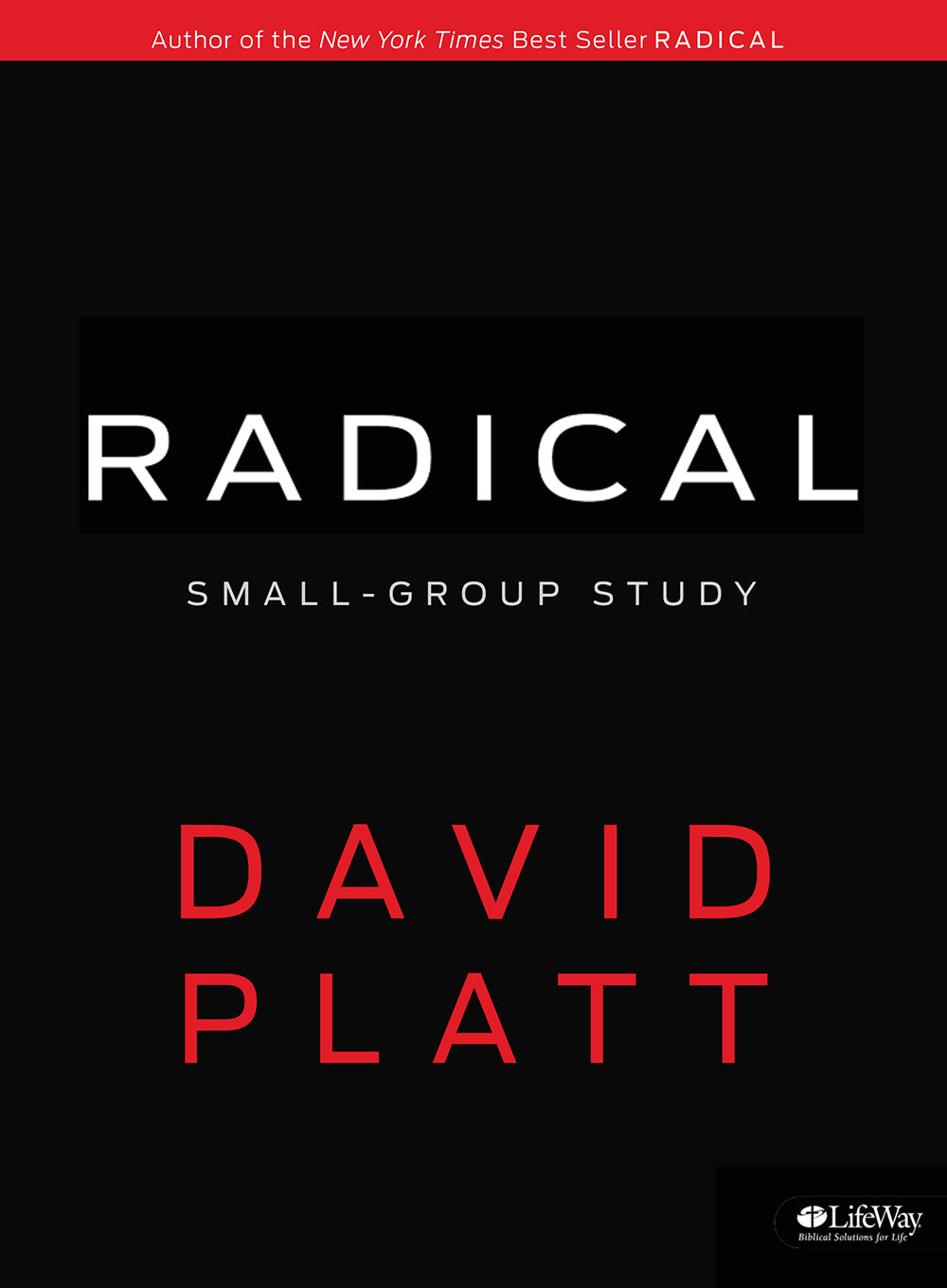 Radical: Small Group Study (Member Book)