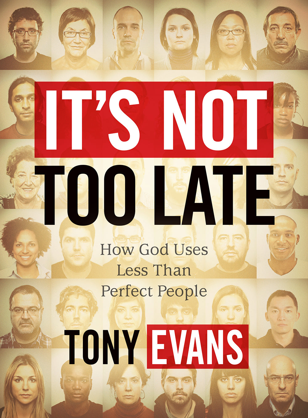 It's Not Too Late (Member Book)