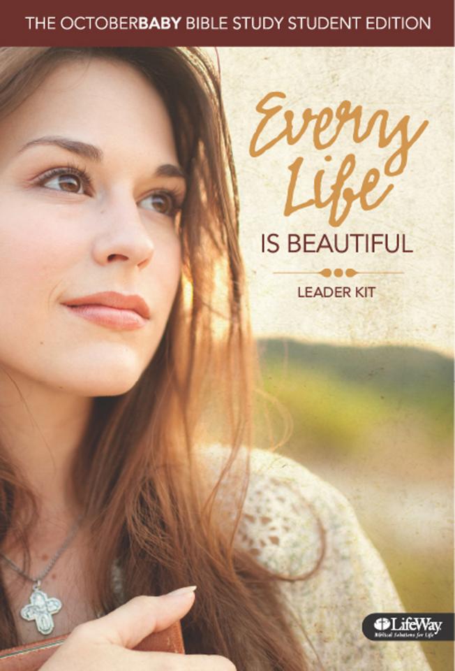 Every Life is Beautiful: Student Edition (Leader Kit)