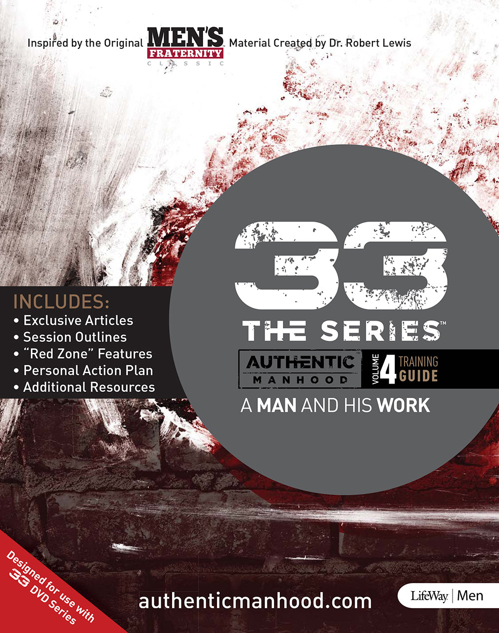 A Man and His Work (Member Book) (#04 in 33 The Series)