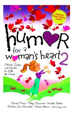 Humor For a Woman's Heart 2