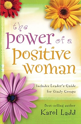The Power of a Positive Woman