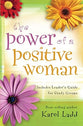 The Power of a Positive Woman
